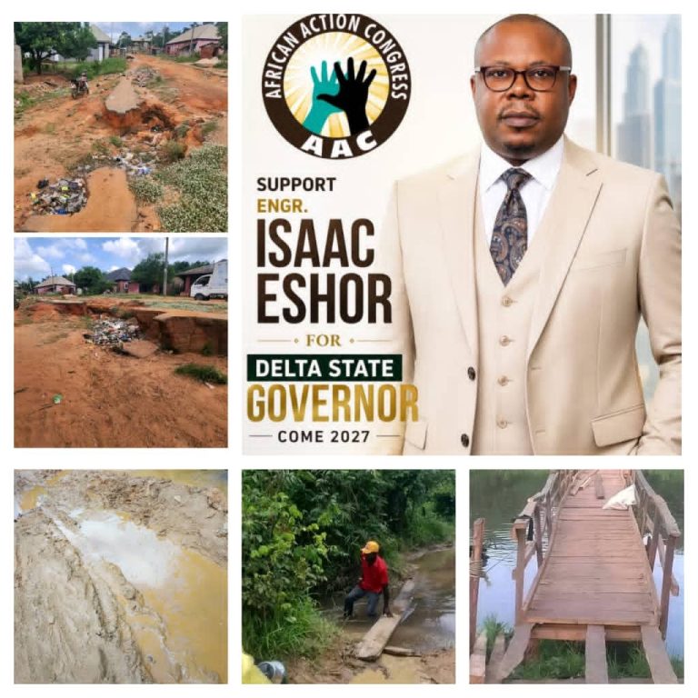 2027: Delta Has the Resources to Open Up Rural Communities Through Link Roads — AAC Governorship Candidate, Engr. Isaac Eshor