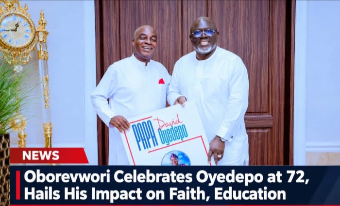 Oborevwori Celebrates Oyedepo at 72, Hails His Impact on Faith, Education